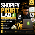 Shopify Profit Lab: From Zero to Your First $1M Store